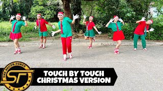 TOUCH BY TOUCH CHRISTMAS VERSION  Christmas Special  Christmas Dance [upl. by Ferree]