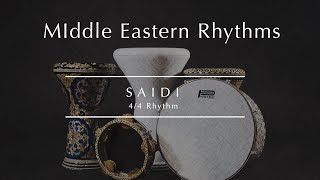 MIDDLE EASTERN RHYTHMS  SAIDI 44 🎶Listen Dance amp Play  30min [upl. by Enailil]