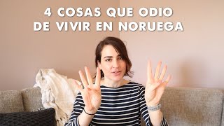 4 COSAS QUE ODIO DE VIVIR EN NORUEGA [upl. by Baese957]