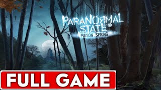 Paranormal State Poison Spring Full Game Walkthrough Longplay [upl. by Bushweller]