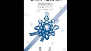 Almost Christmas SATB Choir  Arranged by Mac Huff [upl. by Sandon259]