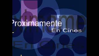 Proximamente en Cines FP Version [upl. by Nevets]