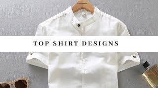 Top Shirt Designs for men  Latest Shirt Designs for Men [upl. by Ahsiugal]