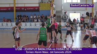 U12M JOVENTUT BADALONA vs CIUDAD DE CÓRDOBA Torneo Alevín masc del Genovés 2024 [upl. by Jarietta]