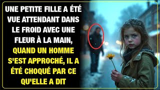 Une fillette attendait dans le froid avec une fleur Un homme sapproche et ses mots le choquent [upl. by Arabelle]