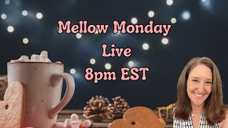 Mellow Monday Live What Was Your First Diamond Painting [upl. by Irrehs85]