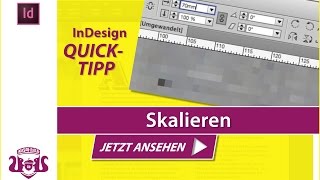 Skalieren  InDesign QUICKTIPP [upl. by Porter]