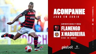 Campeonato Carioca  Flamengo x Madureira  PRÉ E PÓSJOGO EXCLUSIVO FLATV [upl. by Biamonte89]