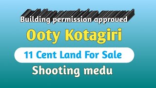 11 Cents land for sale Ooty Kotagiri 9388890009 9349006003 [upl. by Hirza]