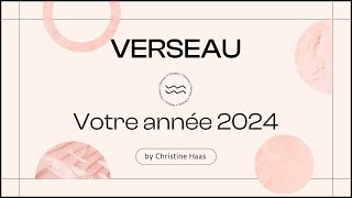 Horoscope 2024 Verseau ♒️ Christine Haas amp Zoé Lafont [upl. by Junji134]