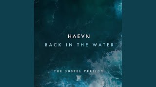 Back in the Water The Gospel Version [upl. by Cary]