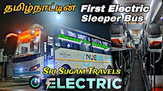 🚍 Tamilnadus First Electric AC Sleeper Bus Vlog  Nuego Electric Bus  Chennai to Trichy [upl. by Hasin]