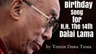 Dawa  Birthday Song For HH The Dalai Lama  Audio [upl. by Llewop157]