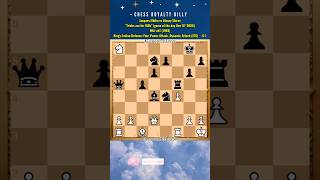 Jacques Elbilia vs Alexey Shirov chessroyaltybilly chessgame shorts [upl. by Yahsan]