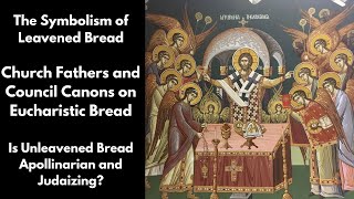 Leavened Bread and its Symbolical Significance [upl. by Sabrina]