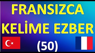 FRANSIZCA KELİME EZBER50 [upl. by Koressa]