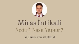 Mirasın İntikali [upl. by Wachter]