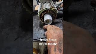 3 phase motor motion testing youtubeshorts iti electrician [upl. by Krasnoff]