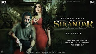 SIKANDAR  Trailer  Salman Khan  Rashmika Mandanna  Vidyut Jammwal AR MurugadossAarahn Akhtar [upl. by Adnotal924]