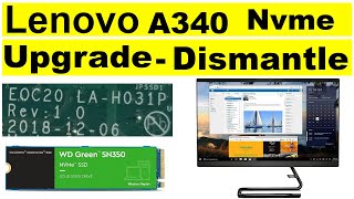 Lenovo A340 All in one PC NVME Upgrade  SSD Upgrade  full dismantle [upl. by Pengelly]