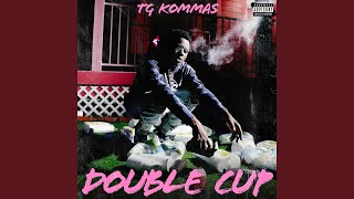 Double Cup feat HollyHood Bay Bay [upl. by Aisinut812]