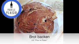 Brot selber backen  Brot mit einer genialen Kruste [upl. by Ardnoid]