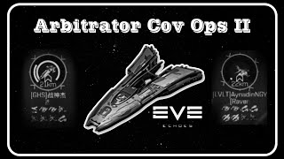 Arbitrator Cov Ops II PvP  Eve Echoes [upl. by Einwahr]