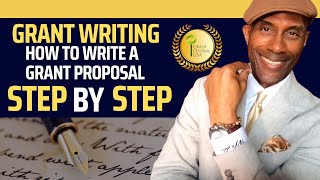 How To Write A Grant Proposal StepbyStep  Things Have Changed [upl. by Noswad627]