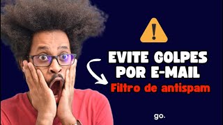 CUIDADO Saiba como analisar um EMAIL FALSO  Filtro AntiSpam [upl. by Nina]