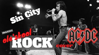 Sin City  ACDC  Live Jam [upl. by Nauqat]