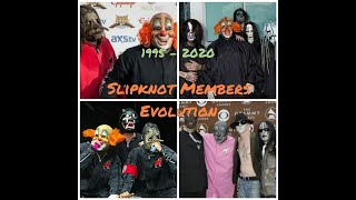 Slipknot  Members Evolution 1995  2020 [upl. by Enamrej]