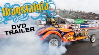 Dragstalgia 2014 DVD Trailer [upl. by Zoila]