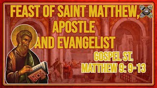 Comments on the Gospel of The Feast of Saint Matthew Apostle and evangelist Mt 9 913 [upl. by Alarick]