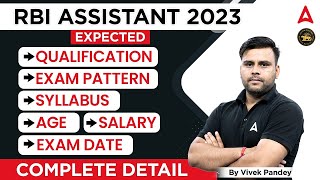 RBI Assistant 2023  RBI Assistant Syllabus Salary Age Exam Pattern Qualification  Full Details [upl. by Esej693]