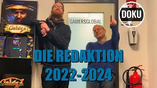 Die Redaktion 20222024 – Doku über die SpieleRedaktion GamersGlobalde [upl. by Lemal767]