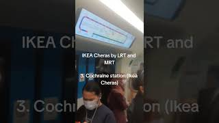 Ikea Cheras by LRT and MRT station Vlog Malaysia Kuala Lumpur [upl. by Adnarahs]