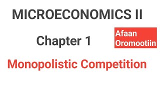 Microeconomics II chapter 1 Monopolistic compitition [upl. by Litman]