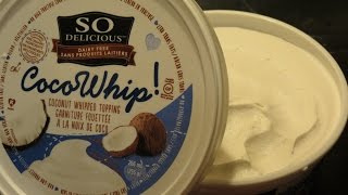 quotSo Deliciousquot CocoWhip review Coconut based whipped cream vegan glutenfree dairyfree [upl. by Annatsirhc]