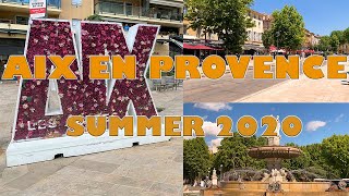 AIX EN PROVENCE AMAZING FRENCH TOWN Summer 2020 [upl. by Four]