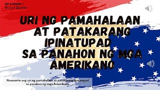 URI NG PAMAHALAAN AT PATAKARANG IPINATUPAD SA PANAHON NG MGA AMERIKANO [upl. by Arres]