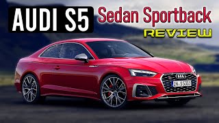 2025 Audi S5 Sedan Sportback Review [upl. by Aisyla]