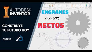 COMO DISEÑAR ENGRANAJES RECTOS  AUTODESK INVENTOR DESDE CERO [upl. by Odnaloy]