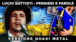 CHE NE SAI TU DI UN CAMPO DI GRANO Lucio Battisti  Pensieri e Parole PunkGoesPop Cover CON TESTO [upl. by Cheyney527]