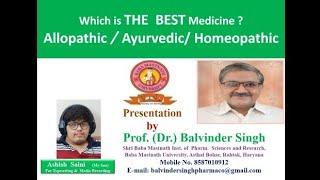 Which is The Best Medicine Allopathic Ayurvedic Homeopathic [upl. by Watts]