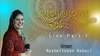 Rashmita Rabari  Live Raas Garba  Navratri Special  Part 1 [upl. by Nicholas]