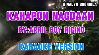 kahapon nag daan karaoke byApril boy Rigino foryou karaoke karaokemusic opm karaokesongs fyp [upl. by Etty]