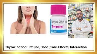 Hypothyroidism and Thyroxine Use Dose SideEffects interactions [upl. by Aldercy]