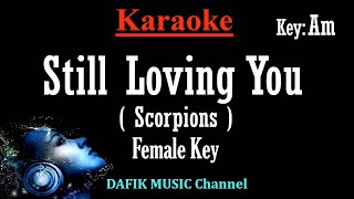 Still Loving You Karaoke Scorpions Female Key Am [upl. by Norrv]