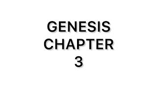 Genesis Chapter 3 [upl. by Eanod]