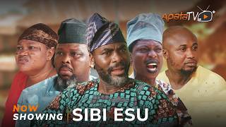 Sibi Esu  Yoruba Movie 2024 Drama Apa Ibrahim Chatta Afeez Abiola Basira Beere Taiwo Ibikunle [upl. by Hainahpez410]